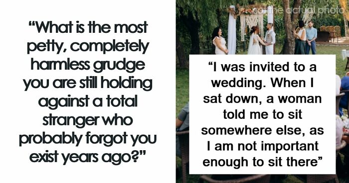 “I Regularly Think About It”: 67 Old Petty Grudges Against Strangers People Still Have