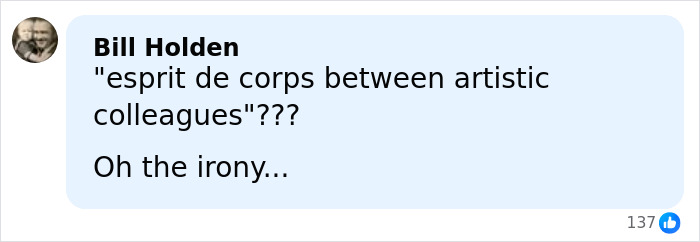 Comment by Bill Holden mentioning esprit de corps between artistic colleagues and noting irony in a social media post on Quentin Tarantino.