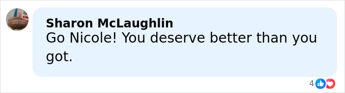 Comment from Sharon McLaughlin expressing support for Nicole Kidman, mentioning she deserved better from both her husbands.