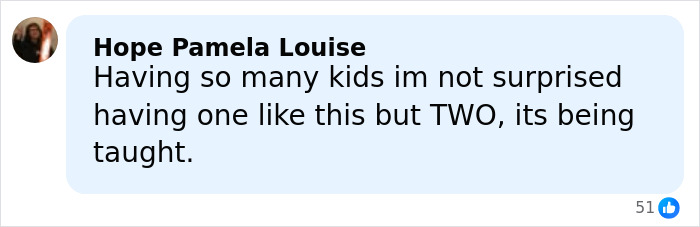 Comment from Hope Pamela Louise reacting to the neighbor of Joseph and Kendra Duggar speaking out amid allegations.