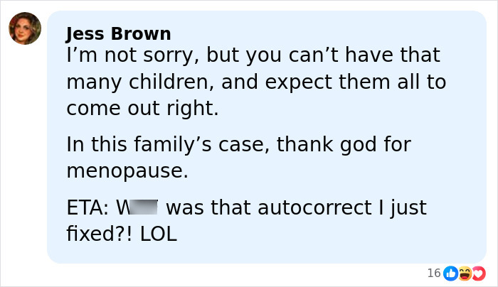 Comment discussing family size and menopause, shared in a social media thread about Kendra Duggar mugshot release.