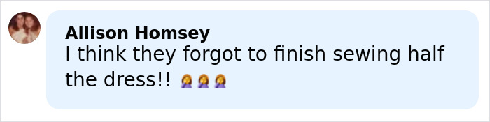 Comment from Allison Homsey expressing concern about an unfinished risky Oscars dress causing a malfunction.