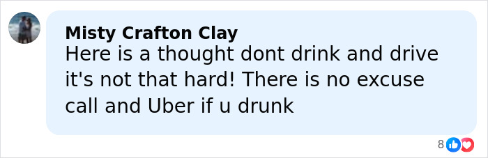 Comment by Misty Crafton Clay warning against drinking and driving, advising to call Uber if drunk, shared on social media.