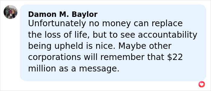 Comment expressing hope that $22M damages awarded to mom denied work-from-home sends a message to corporations about accountability. Comment expressing hope that $22M damages awarded to mom denied work-from-home sends a message to corporations about accountability.