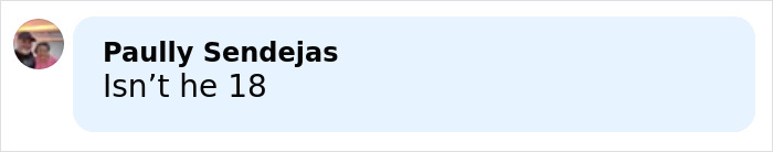 Comment from Paully Sendejas questioning age, displayed in a light blue chat bubble on a white background.