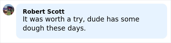 Comment by Robert Scott mentioning a wild fight and financial struggles in a casual social media post.
