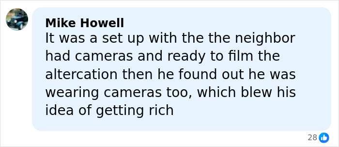 Comment by Mike Howell discussing a neighbor setup involving cameras during an altercation related to Alan Ritchson's wild fight.