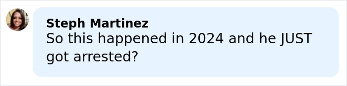 Comment from Steph Martinez questioning the 2024 arrest related to nurse's chilling final text and ex-coworker slaying case.