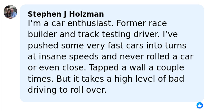 Comment about car crashes and rollover incidents from a former race builder and track testing driver.