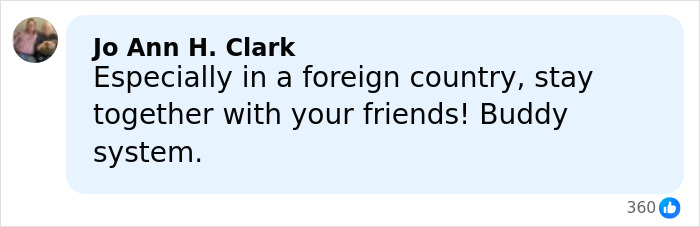 Comment from Jo Ann H. Clark advising to stay together with friends as a safety tip in suspicious footage of student vanishing in Spain.