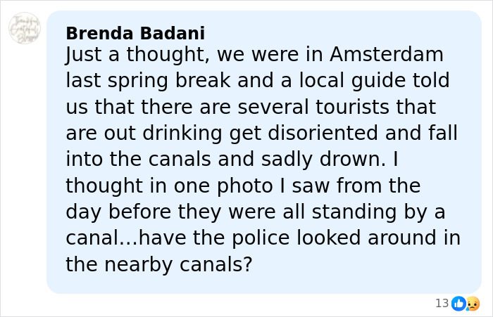 Comment from Brenda Badani discussing tourists falling into canals while drinking, related to suspicious footage in student vanishing case.
