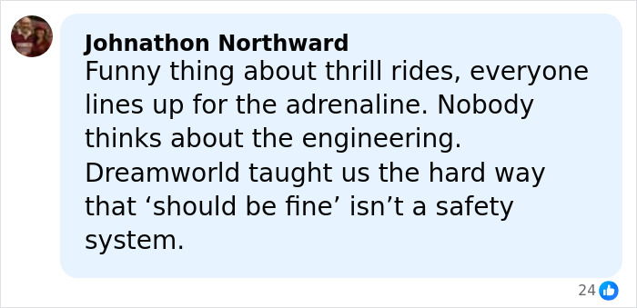 Comment by Johnathon Northward on thrill ride safety engineering at Dreamworld, highlighting risks and adrenaline-seeking behavior.