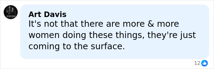 Comment by Art Davis discussing women&rsquo;s actions becoming more visible, related to middle school secretary vanishing case.