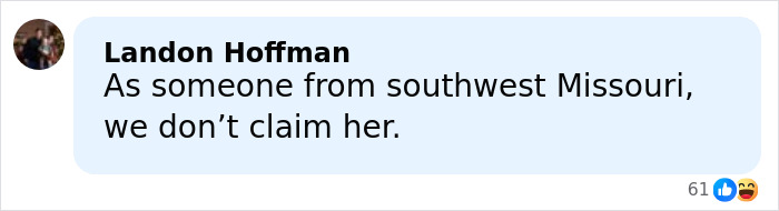 Comment by Landon Hoffman expressing disapproval about claiming Chappell Roan from southwest Missouri.