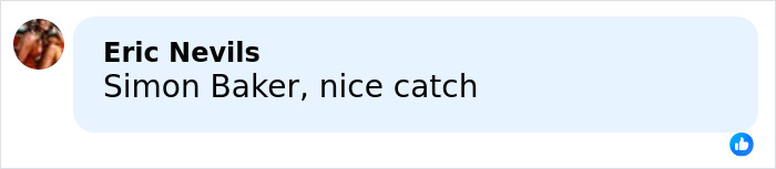 Comment by Eric Nevils saying Simon Baker, nice catch on a light blue background with his profile picture visible.