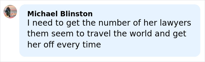 Comment by Michael Blinston expressing frustration over Bonnie Blue's legal troubles and her ability to avoid charges.