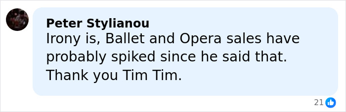 Comment by Peter Stylianou discussing ballet and opera sales increasing after a remark about Timoth&eacute;e Chalamet.