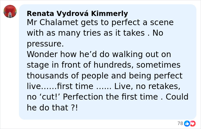 Comment praising Timoth&eacute;e Chalamet&rsquo;s dedication to perfecting scenes and handling pressure in live performances.