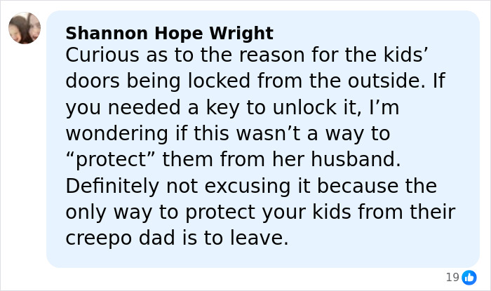 Comment expressing concern about locked doors and questioning if it was to protect kids from Joseph Duggar&rsquo;s wife Kendra&rsquo;s arrest allegations.