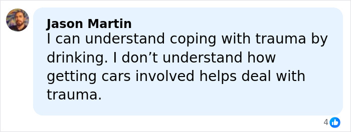 Comment by Jason Martin discussing coping with trauma and confusion about involving cars in dealing with trauma.