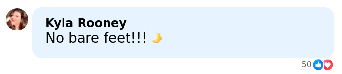 Screenshot of social media comment by Kyla Rooney saying No bare feet with a foot emoji, related to airline tough new rule support.