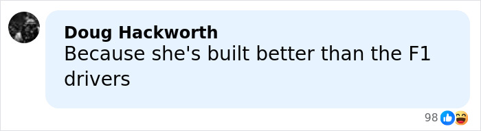Comment on social media stating she's built better than the F1 drivers, sparking fan reactions and controversy.
