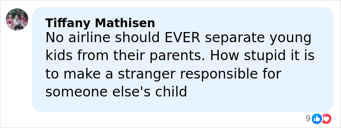 Comment by Tiffany Mathisen criticizing airlines for separating kids from parents during flights, highlighting safety concerns. Comment by Tiffany Mathisen criticizing airlines for separating kids from parents during flights, highlighting safety concerns.