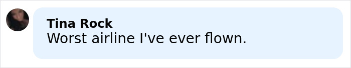Comment from Tina Rock criticizing an airline after a difficult flight experience involving Brenda Song and Macaulay Culkin. Comment from Tina Rock criticizing an airline after a difficult flight experience involving Brenda Song and Macaulay Culkin.