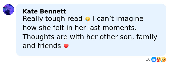 Comment from Kate Bennett expressing sorrow and support after open misogynist takes mother hostage and ends her life.