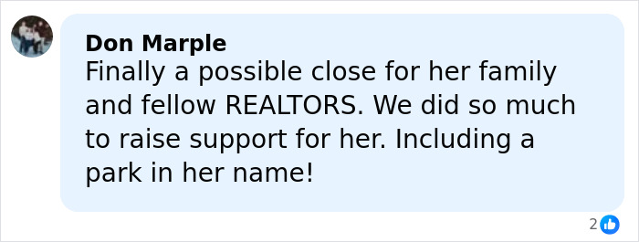 Comment from Don Marple expressing hope for closure in a mysterious homicide cold case of realtor after 15 years.
