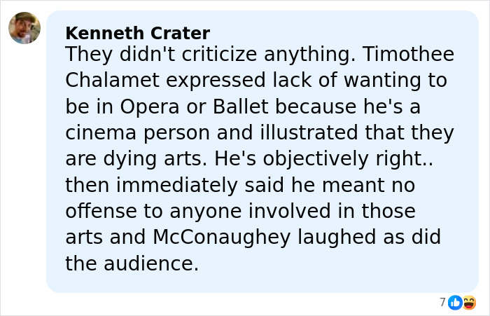 Comment by Kenneth Crater explaining Timoth&eacute;e Chalamet&rsquo;s remark on ballet and opera as dying arts with audience laughter.