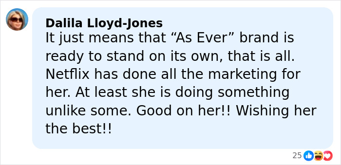 Comment by Dalila Lloyd-Jones discussing Netflix cutting ties with Meghan Markle and the 'As Ever' brand situation.