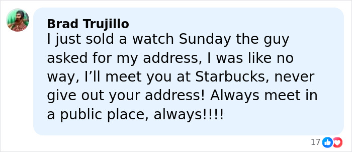 Comment from Brad Trujillo warning never to give out your address when selling items, emphasizing safety on Facebook Marketplace.