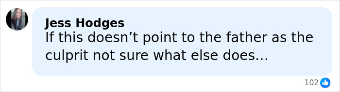 Comment by Jess Hodges expressing doubt about the father being the culprit in the Joseph Garrett Duggar arrest case.