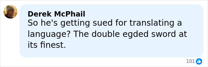 Comment by Derek McPhail questioning lawsuit over translation, discussing Lion King composer suing comedian on viral lyrics joke.