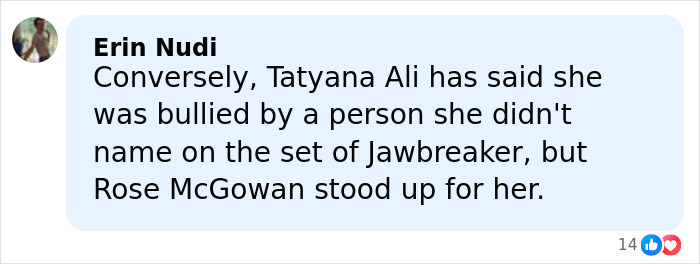 Erin Nudi commenting on Tatyana Ali and Rose McGowan discussing bullying on the set related to Kaley Cuoco co-star.