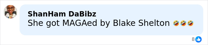 Comment bubble on social media by ShanHam DaBibz, joking about Blake Shelton and MAGA culture with laughing emojis.