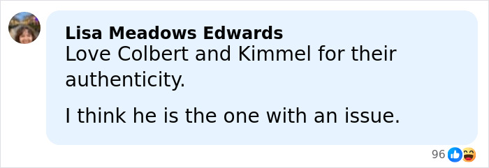 Comment from Lisa Meadows Edwards defending late-night hosts Jimmy Kimmel and Stephen Colbert amid Vince Vaughn criticism.