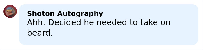 Comment saying someone decided Robert Irwin needed to take on a beard, sparking reactions related to rumored new girlfriend.