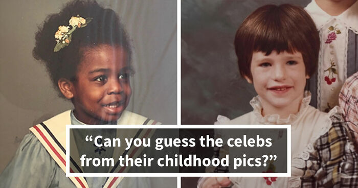 27 Celebrity Childhood Photos – See If You Can Recognize At Least 17