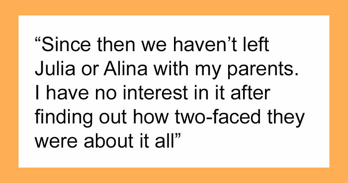 Man Accidentally Overhears His Parents Talking About Watching His Kids, Refuses To Let Them Babysit