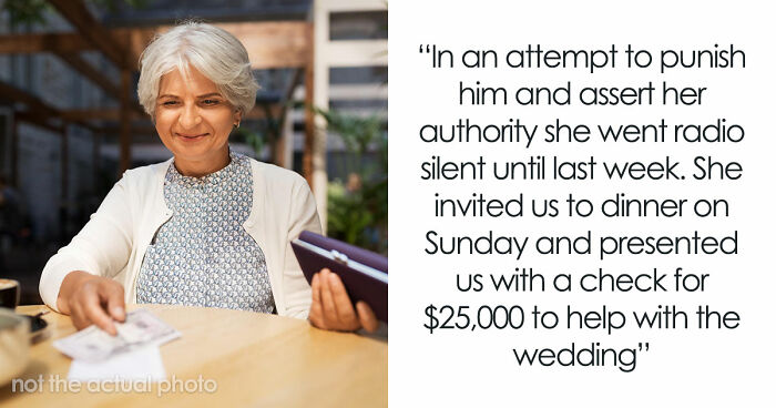 Bride Refuses Her Future MIL’s $25,000 Check, And The Internet Can’t Decide Who’s Right