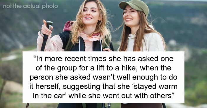 Entitled Karen Expects All Friends To Revolve Around Her Demands, The Whole Group Is Sick Of Her