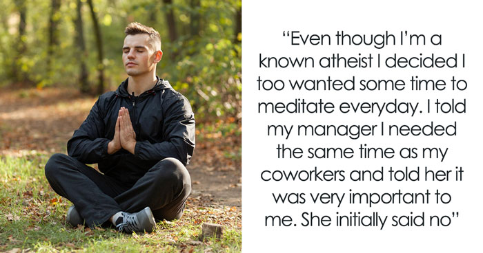 Atheist Sees Injustice As Colleagues Get Paid Prayer Breaks, Demands Meditation Break As Well