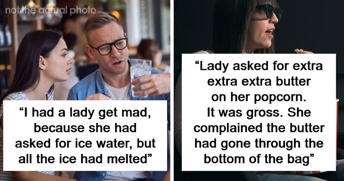 79 Times Customers’ Ridiculous Complaints Make It Really Hard For Employees To Keep A Straight Face