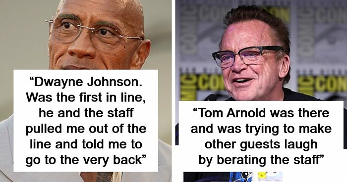 57 Times People Met Celebrities Who Turned Out To Be Raging Jerks