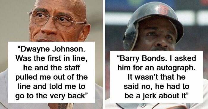 57 Times People Met Celebrities Who Turned Out To Be Raging Jerks