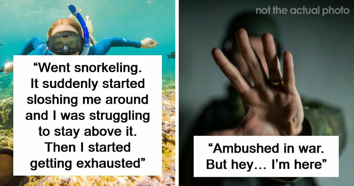 49 Scariest Experiences That People Still Can’t Believe Happened To Them