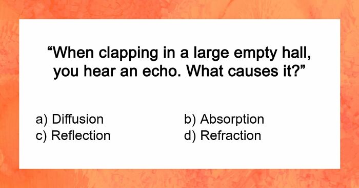 From Planets To Baking Bread: 34 Science Questions That Challenge Your Knowledge