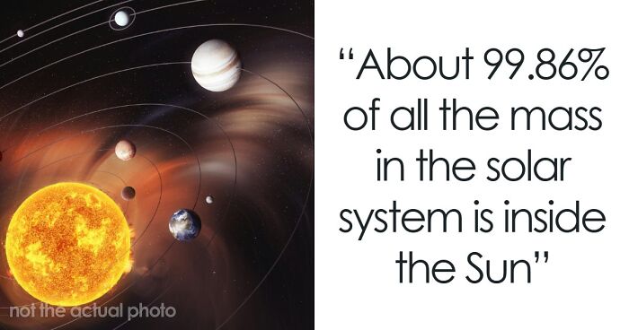 If You’re Looking For Something To Blow Your Mind Today, These 61 Scientific Facts Might Just Do It